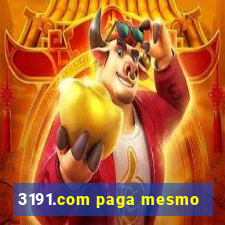 3191.com paga mesmo